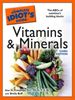 The Complete Idiot s Guide to Vitamins and Minerals, 3rd Edition