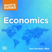 The Complete Idiot s Guide to Economics