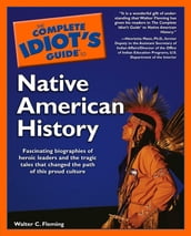 The Complete Idiot s Guide to Native American History