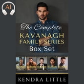 The Complete Kavanagh Family Series