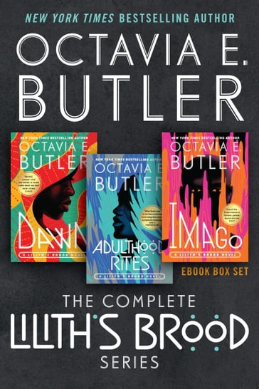 The Complete Lilith's Brood Series - Octavia E. Butler
