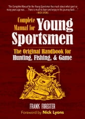 The Complete Manual for Young Sportsmen