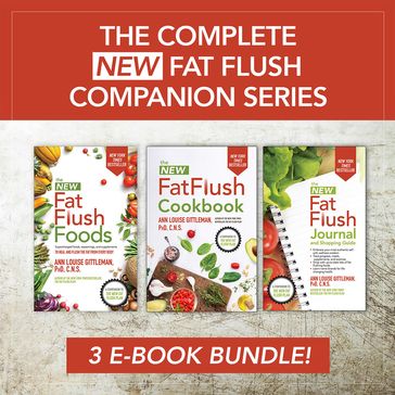 The Complete New Fat Flush Companion Series - Ann Louise Gittleman
