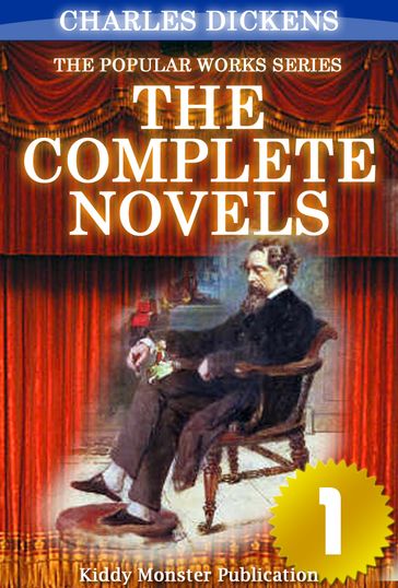 The Complete Novels of Charles Dickens V.1 - Charles Dickens