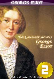 The Complete Novels of George Eliot V.2