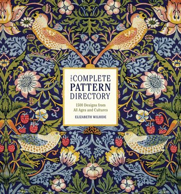 The Complete Pattern Directory - Elizabeth Wilhide