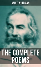 The Complete Poems of Walt Whitman