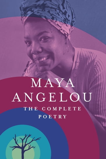 The Complete Poetry - Maya Angelou