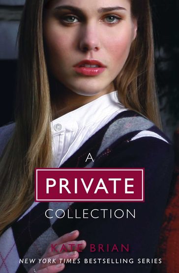 The Complete Private Collection - Kate Brian