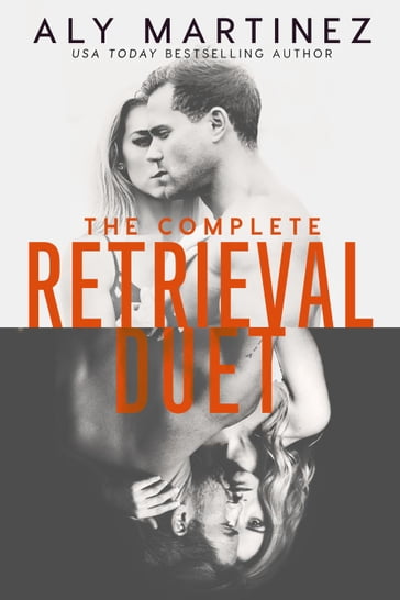 The Complete Retrieval Duet - Aly Martinez