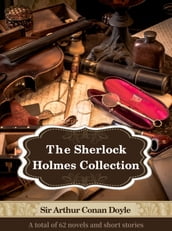 The Complete Sherlock Holmes Collection