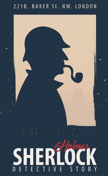 The Complete Sherlock Holmes - Arthur Conan Doyle