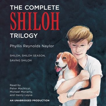 The Complete Shiloh Trilogy - Phyllis Reynolds Naylor
