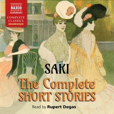 The Complete Short Stories - Hector Hugh Munro (Saki)
