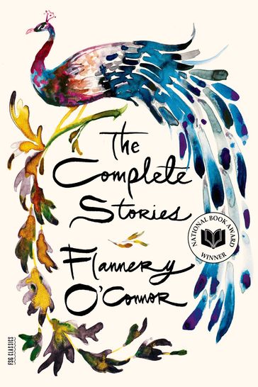 The Complete Stories - Flannery O