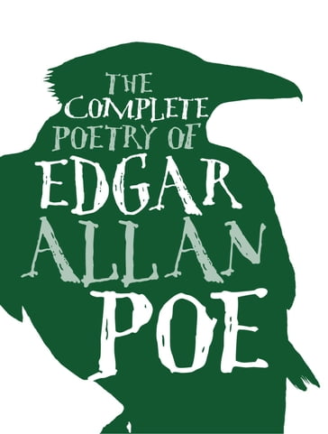 The Complete Tales of Edgar Allan Poe - Edgar Allan Poe