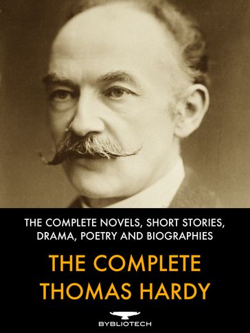 The Complete Thomas Hardy - Hardy Thomas