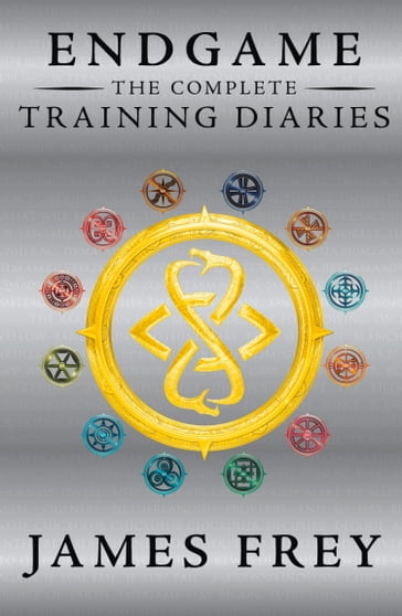 The Complete Training Diaries (Origins, Descendant, Existence) (Endgame) - James Frey