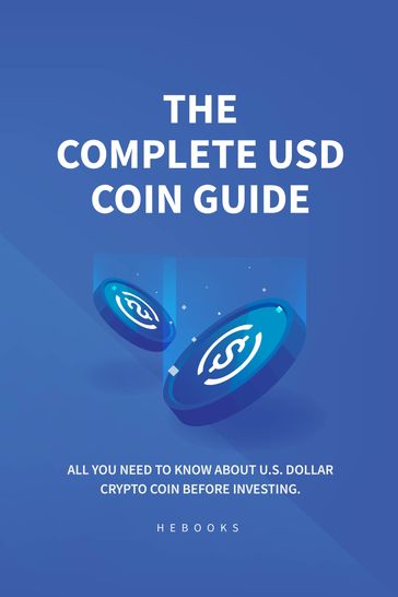 The Complete USD Coin Guide - Hebooks