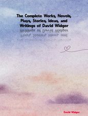 The Complete Works of David Widger