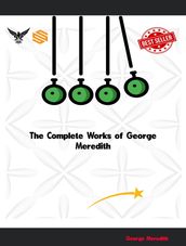 The Complete Works of George Meredith