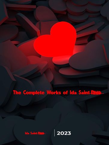 The Complete Works of Ida Saint-Elme - Ida Saint-Elme