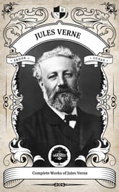 The Complete Works of Jules Verne (Illustrated/Inline Footnotes)