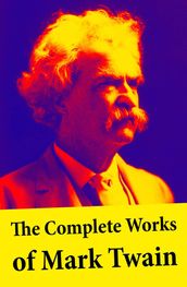 The Complete Works of Mark Twain