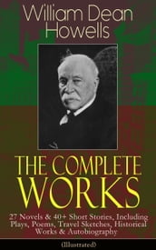 The Complete Works of William Dean Howells