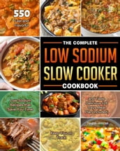 The CompleteLow SodiumSlow Cooker Cookbook