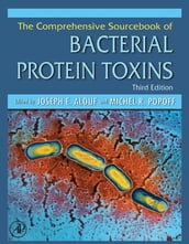 The Comprehensive Sourcebook of Bacterial Protein Toxins