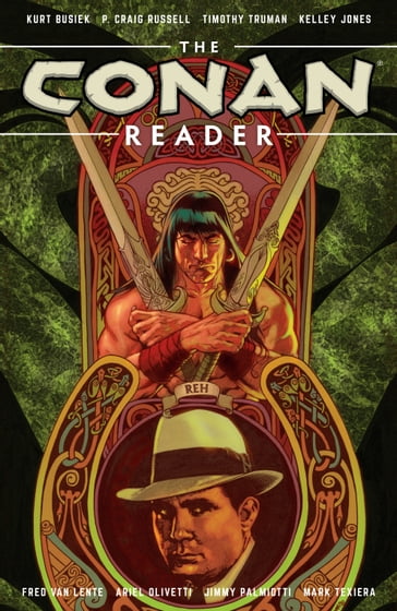 The Conan Reader - Kurt Busiek - P. Craig Russel