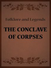 The Conclave Of Corpses