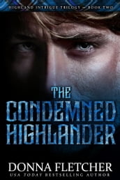 The Condemned Highlander