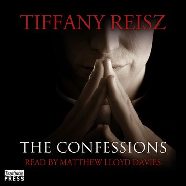 The Confessions - Tiffany Reisz