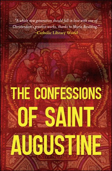 The Confessions of Saint Augustine - Saint Augustine - Digital Fire