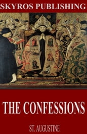 The Confessions of St. Augustine