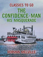 The Confidence-Man His Masquerade