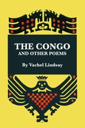 The Congo and Other Poems