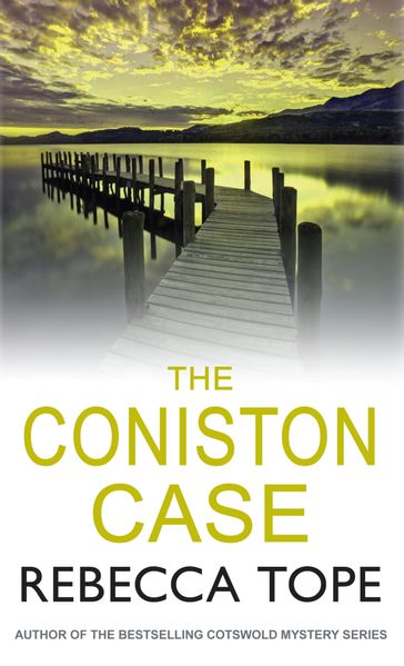 The Coniston Case - Rebecca Tope
