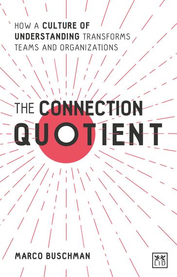 The Connection Quotient - Marco Buschman