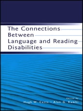 The Connections Between Language and Reading Disabilities