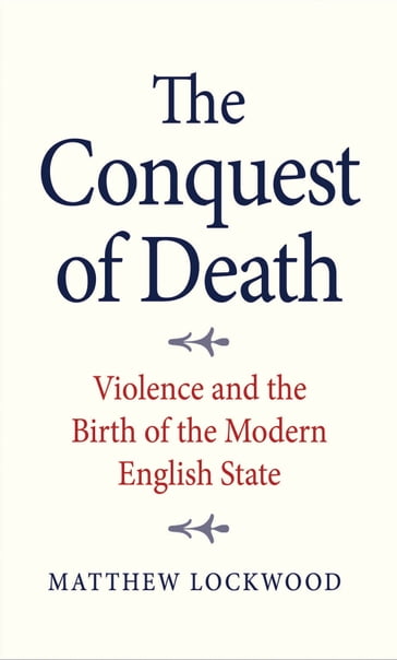 The Conquest of Death - Matthew Lockwood