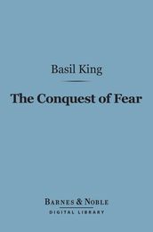 The Conquest of Fear (Barnes & Noble Digital Library)