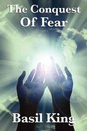 The Conquest of Fear