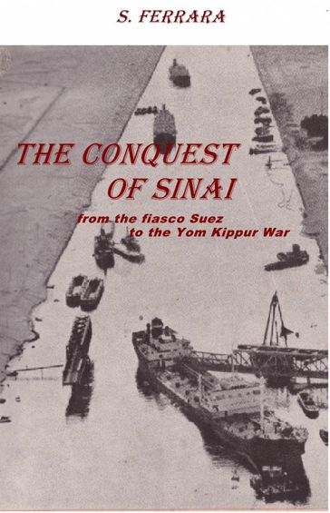 The Conquest of Sinai - S. Ferrara