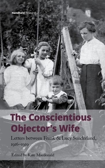 The Conscientious Objector's Wife - Kate Macdonald