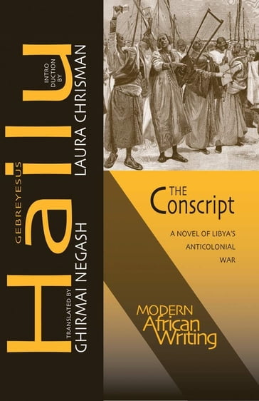 The Conscript - Gebreyesus Hailu