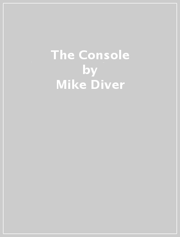 The Console - Mike Diver