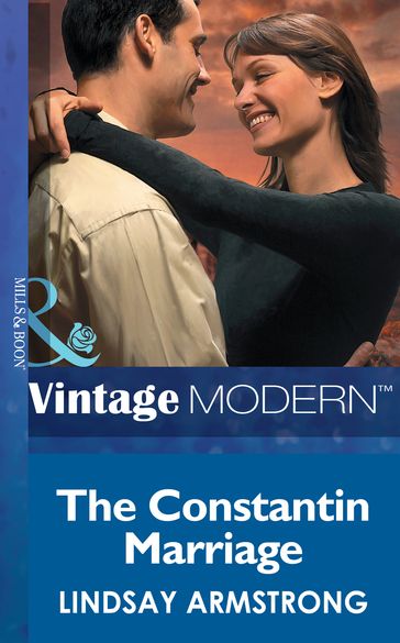 The Constantin Marriage (Mills & Boon Modern) (Wedlocked!, Book 28) - Lindsay Armstrong
